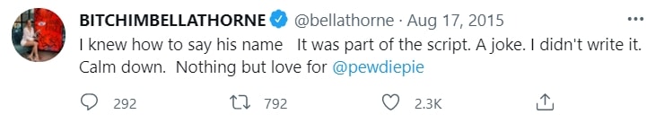 Bella Thorne clarifies on Twitter that her mispronunciation of PewDiePie's name at the 2015 Teen Choice Awards was scripted and not intentional, expressing "nothing but love" for the YouTube star