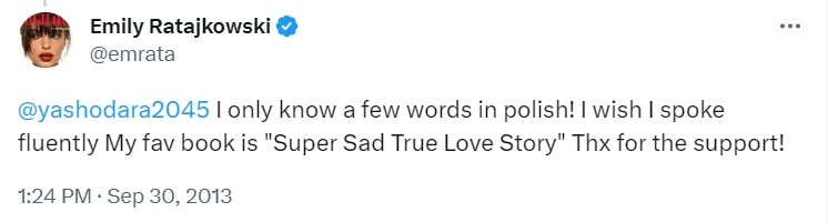 Emily Ratajkowski indicated that she only knows a few words in Polish and expressed a wish that she spoke the language fluently