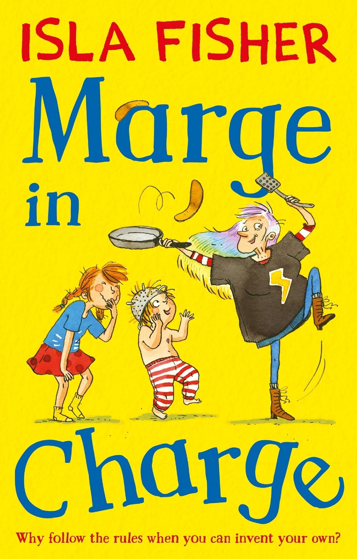 Isla Fisher's book Marge In Charge features three stories about siblings Jemima and Jake Button and their babysitter, Marge