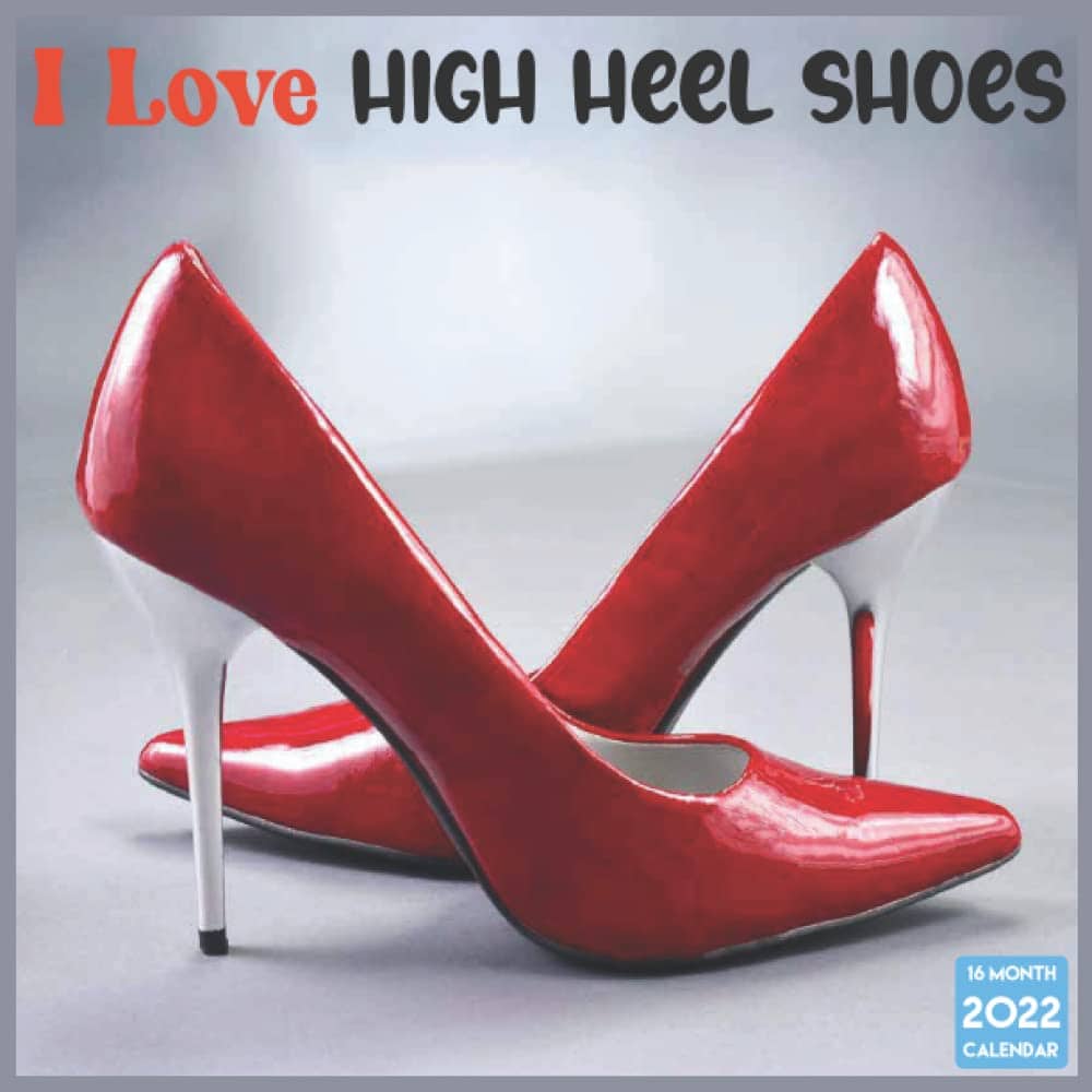 This beautiful 2022 shoe calendar contains 16 months with stunning high heel shoes