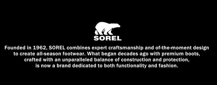 Founded in 1962, SOREL combines expert craftsmanship and of-the-moment design to create all-season footwear