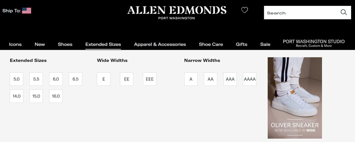Allen Edmonds caters to both narrow and wide feet by offering a large selection of widths, including extra wide and hard-to-find narrow widths like AAAA, AAA, AA, and A