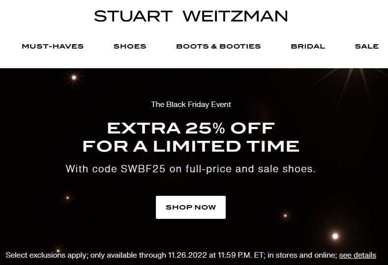Shop at Stuart Weitzman to get 25% off sitewide on nearly everything with promo code SWBF25
