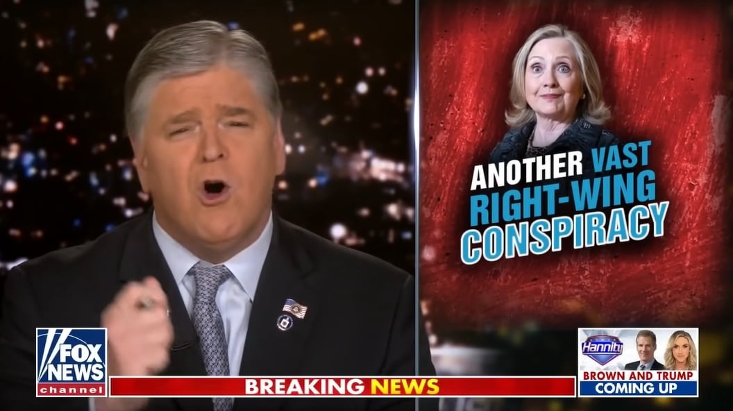 Sean Hannity has dared Hillary Clinton to sue Fox News and is known for promoting conspiracy theories
