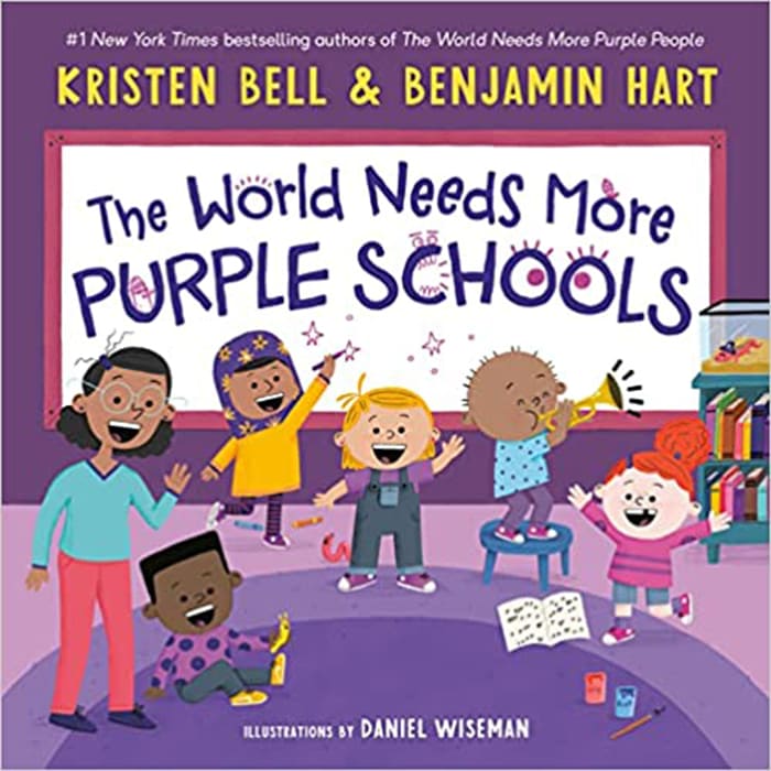 Kristen Bell and Benjamin Hart's new children's book, The World Needs More Purple Schools