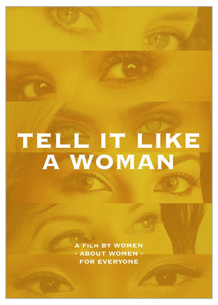 Tell It Like a Woman is a feature-length film with seven intertwined segments directed and written by women